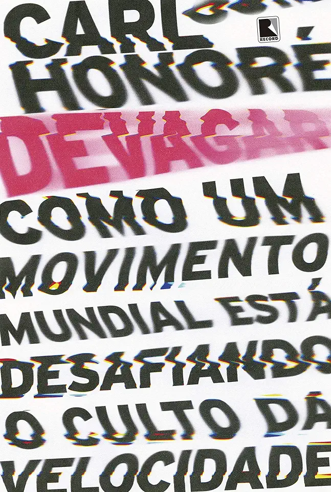 Capa do Livro Devagar - Carl Honoré