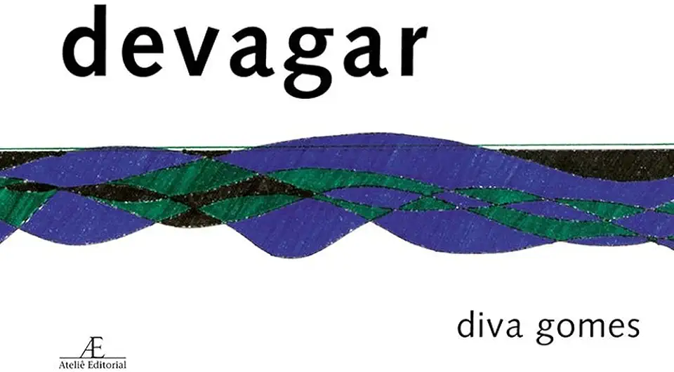 Capa do Livro Devagar - Diva Gomes