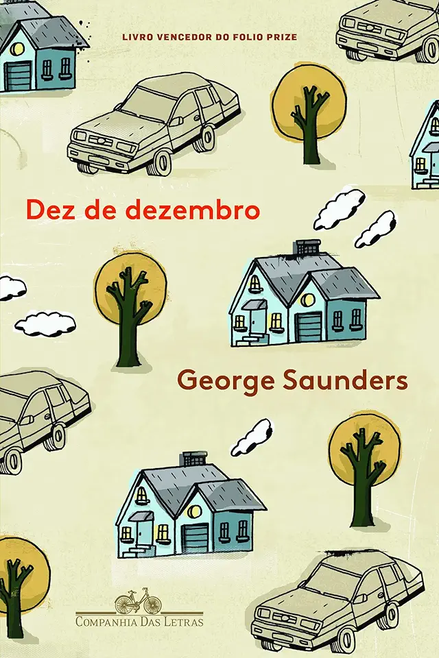 Capa do Livro Dez de Dezembro - George Saunders