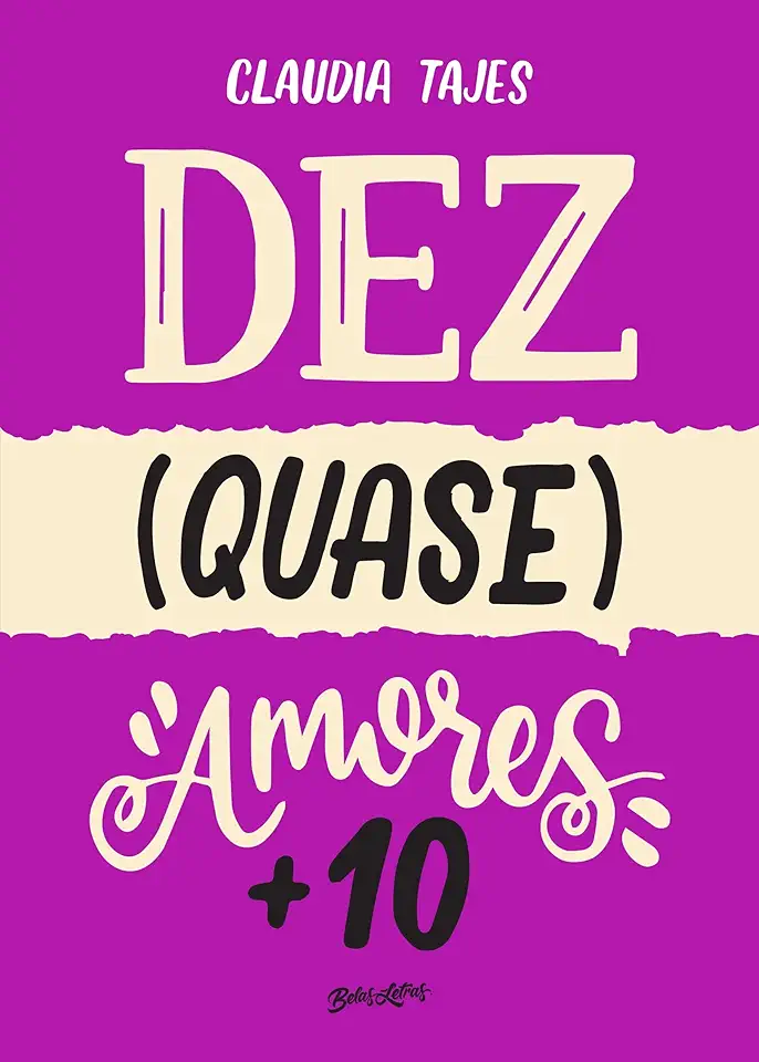 Capa do Livro Dez Quase Amores - Claudia Tajes