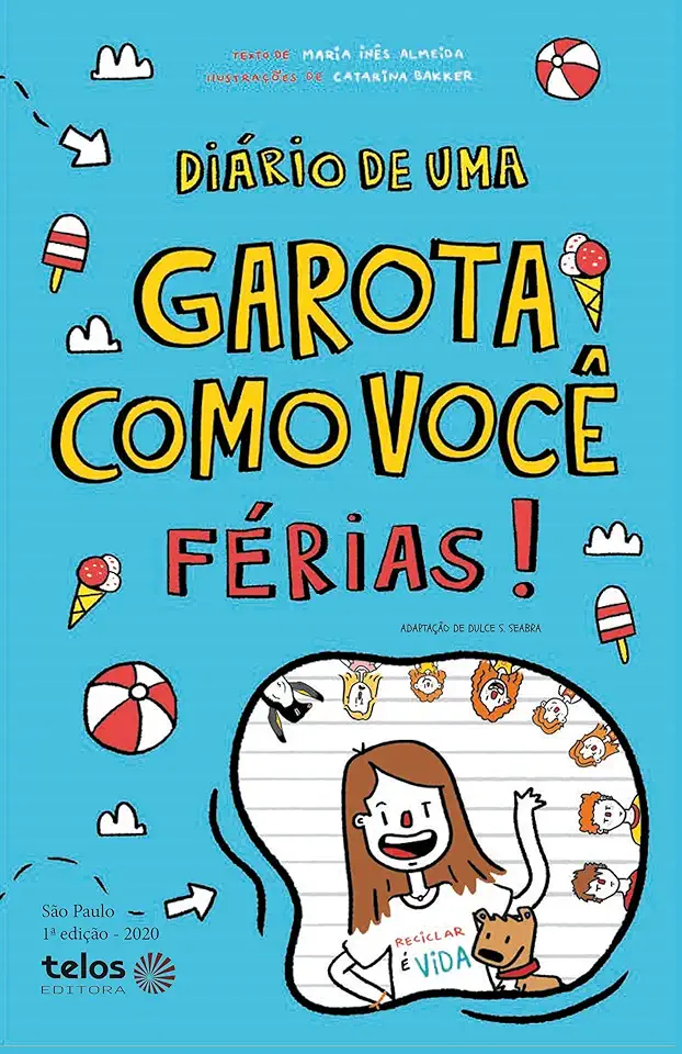 Capa do Livro Diário de uma garota como você Férias - Almeida, Maria Inês