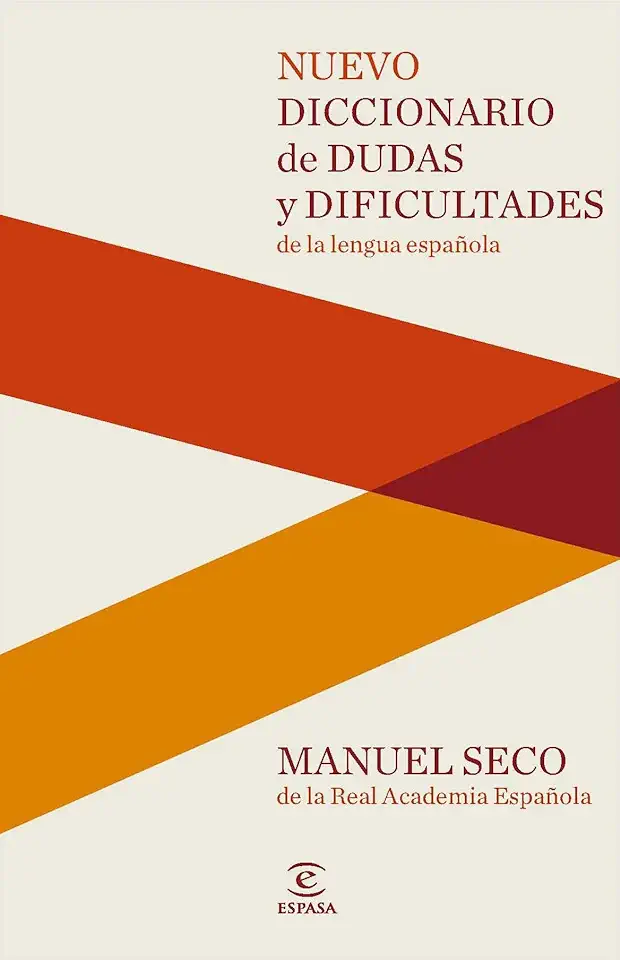 Capa do Livro Diccionario de Dudas y Dificultades de La Lengua Española - Manuel Seco