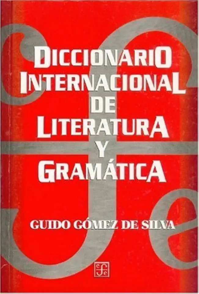 Capa do Livro Diccionario Internacional de Literatura y Gramática - Guido Gómez de Silva