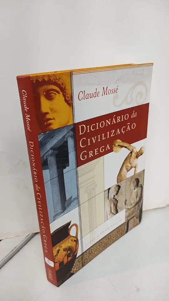 Capa do Livro Dicionário da Civilização Grega - Claude Mossé