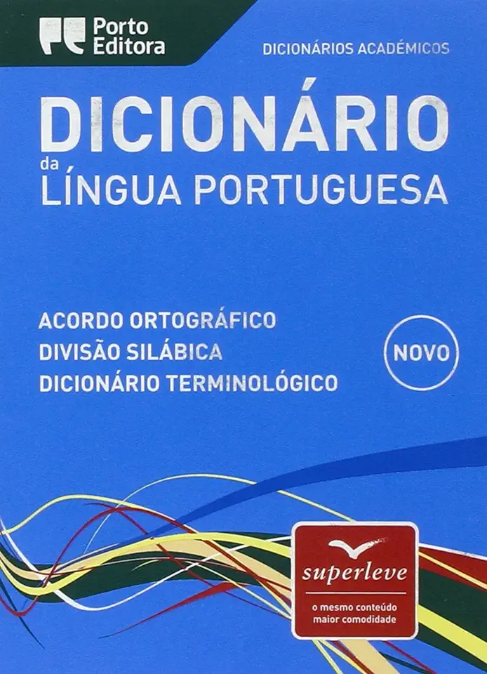 Capa do Livro Dicionário da Língua Portuguesa - Dicionários Acadêmicos - Porto