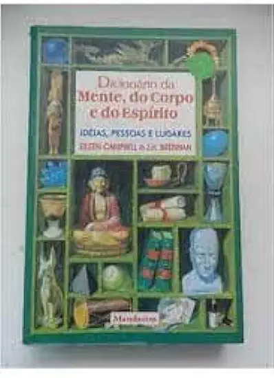 Capa do Livro Dicionário da Mente, do Corpo e do Espírito - Eileen Campbell e J. H. Brennan