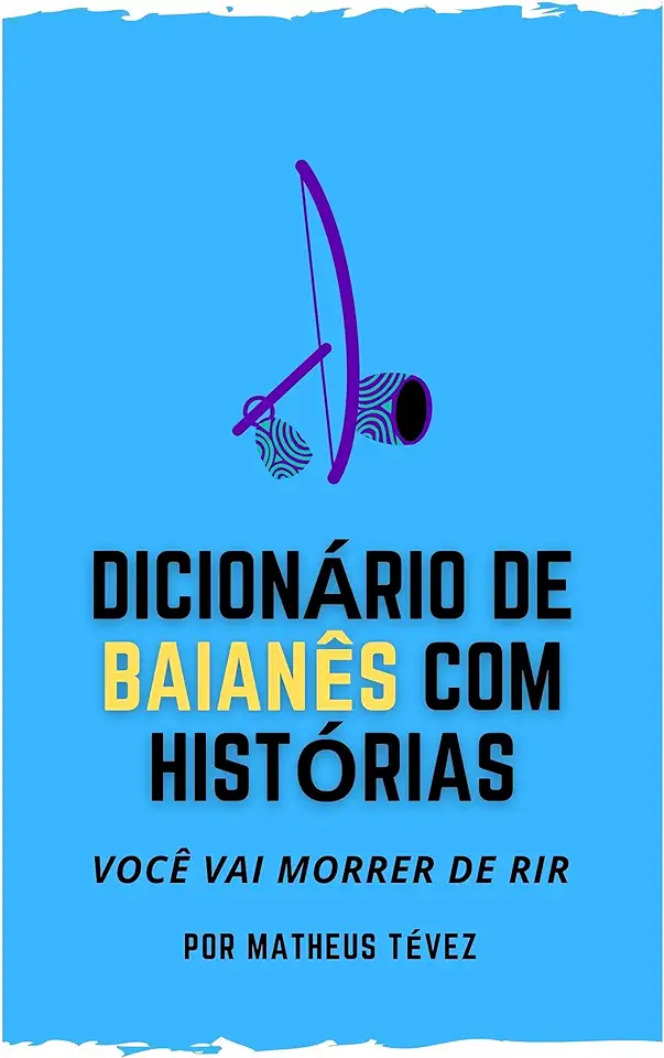 Capa do Livro Dicionário de Baianês - Nivaldo Lariú