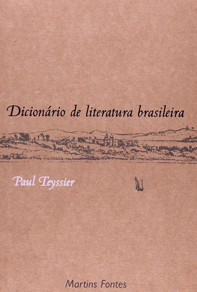 Capa do Livro Dicionário de Literatura Brasileira - Paul Teyssier