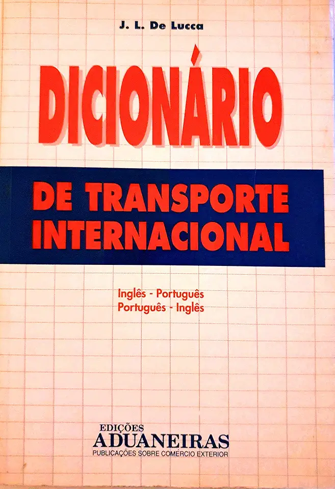 Capa do Livro Dicionário de Transporte Internacional - J. L. de Lucca