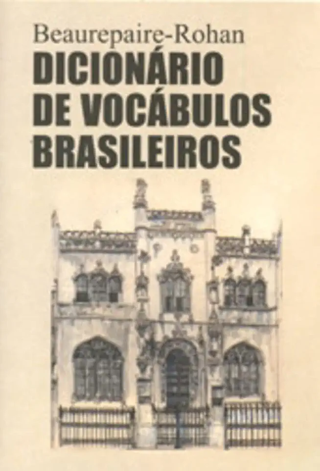 Capa do Livro Dicionario de Vocabulos Brasileiros - Beaurepaire Rohan