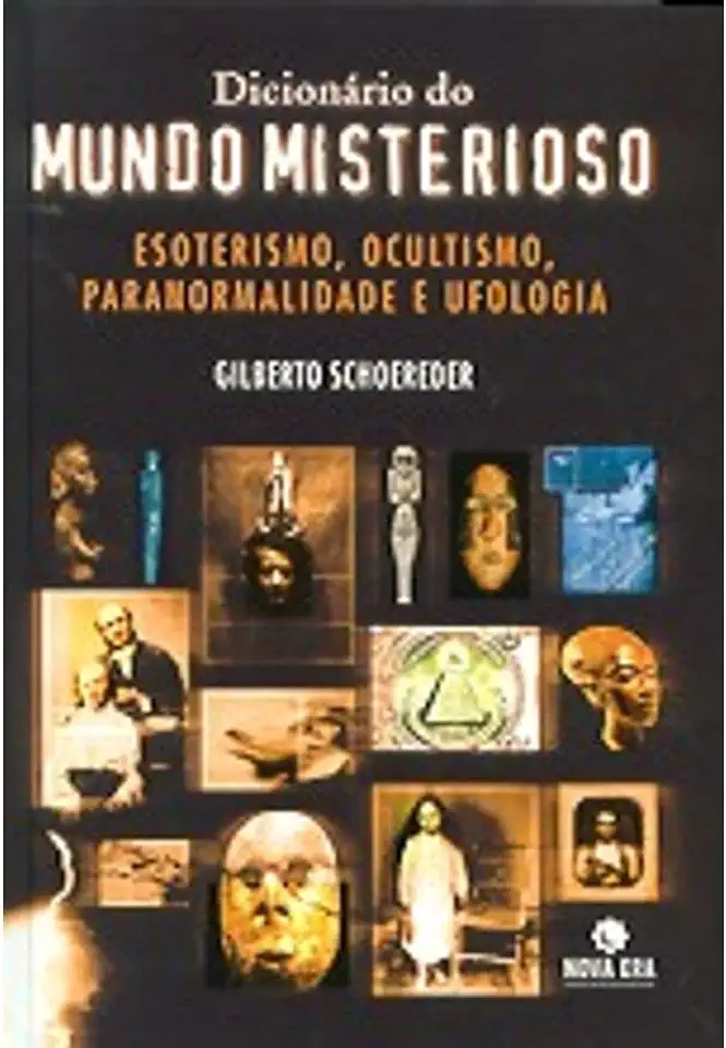 Capa do Livro Dicionário do Mundo Misterioso - Gilberto Schoereder