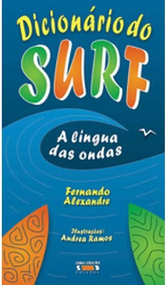 Capa do Livro Dicionário do Surf - a Língua das Ondas - Fernando Alexandre