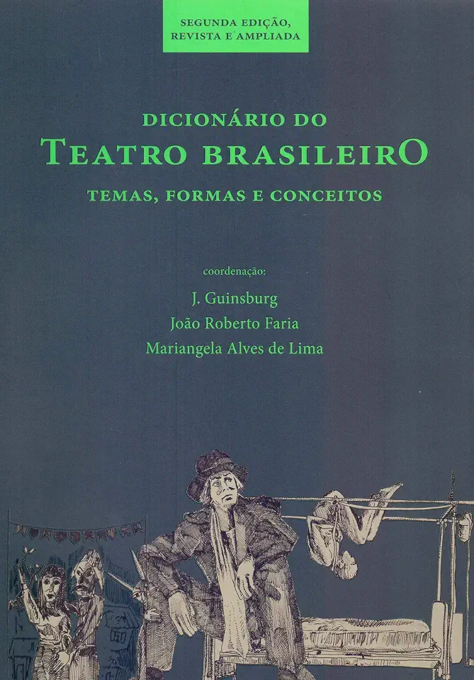 Capa do Livro DICIONARIO DO TEATRO BRASILEIRO - GUINSBURG