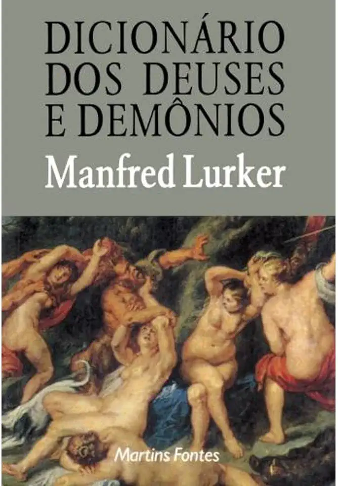 Capa do Livro Dicionário dos Deuses e Demônios - Manfred Lurker