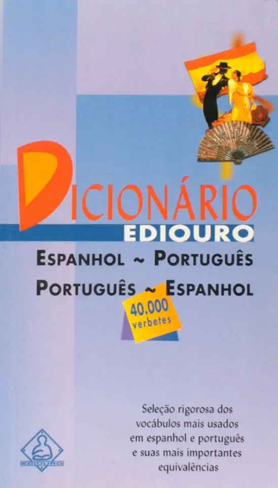 Capa do Livro Dicionário Ediouro Espanhol - Português / Português - Espanhol - Éverton Florenzano