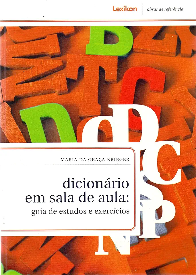 Capa do Livro Dicionário Em Sala de Aula Guia de Estudos e Exercícios - Maria da Graça Krieger