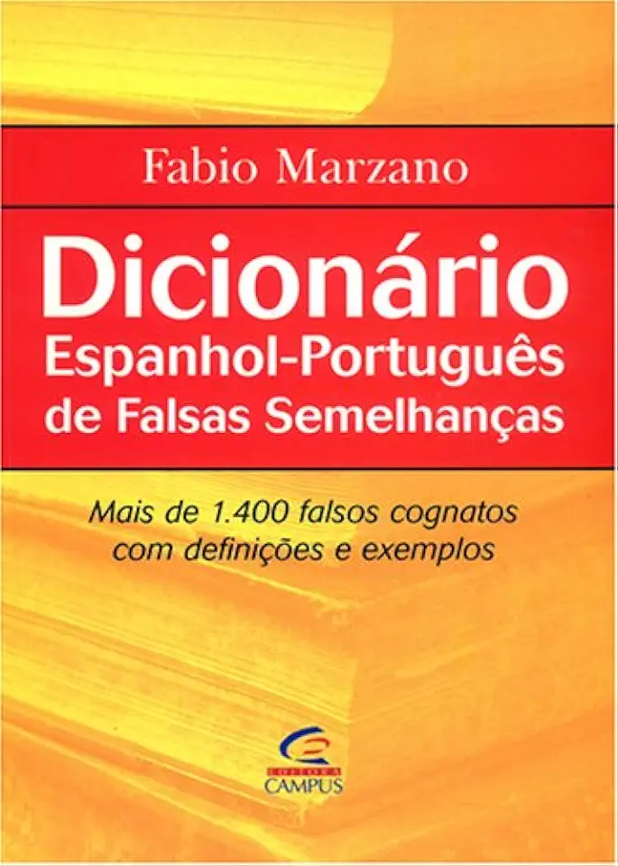 Capa do Livro Dicionário Espanhol-português de Falsas Semelhanças - Fabio Marzano