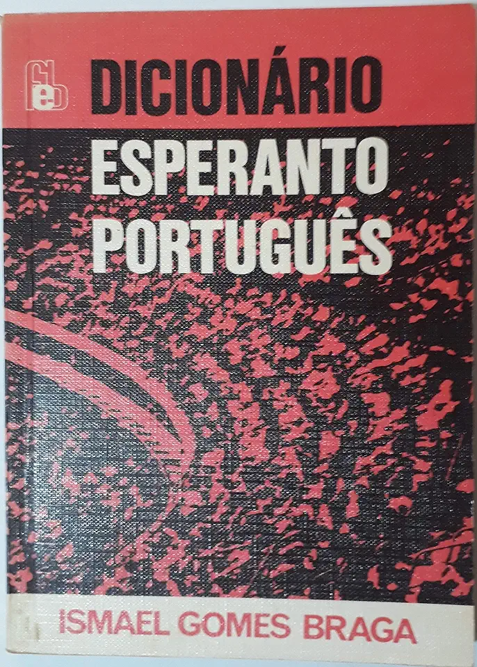 Capa do Livro Dicionário Esperanto Português - Ismael Gomes Braga