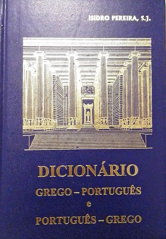 Capa do Livro Dicionário Grego-português e Português-grego - Isidro Pereira