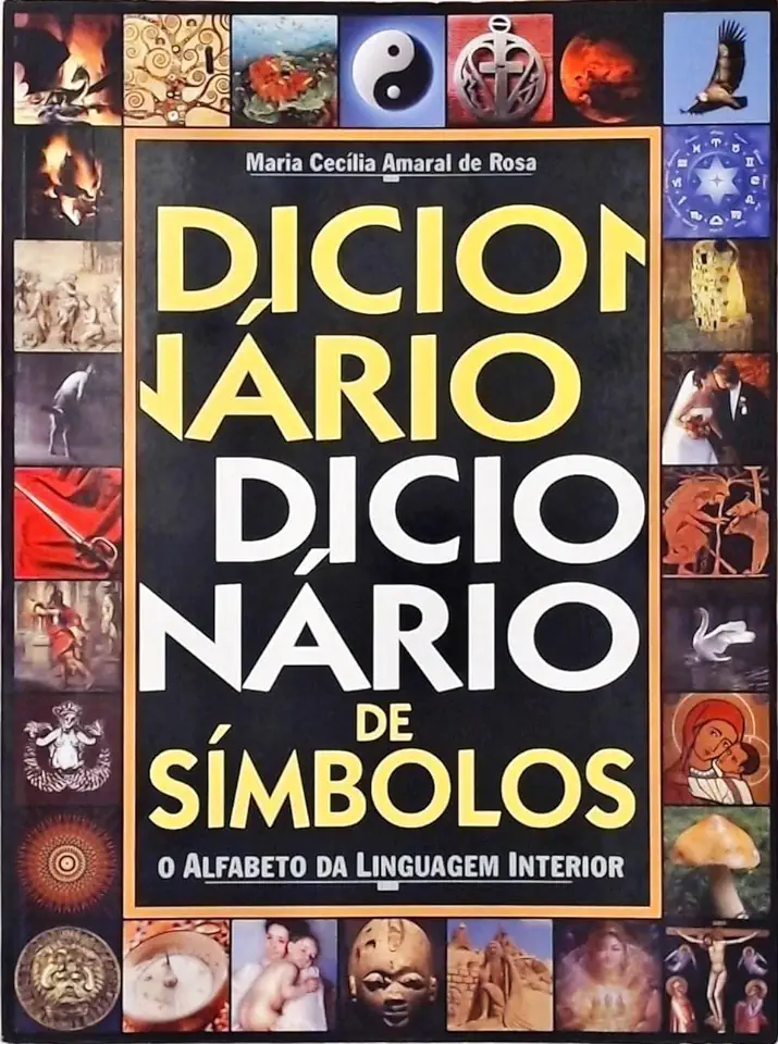 Capa do Livro Dicionário Ilustrado de Símbolos - Maria Cecília Amaral de Rosa