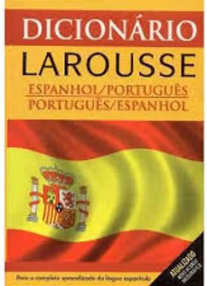 Capa do Livro Dicionário Larousse Espanhol Português, Português Espanhol - Editora Larousse