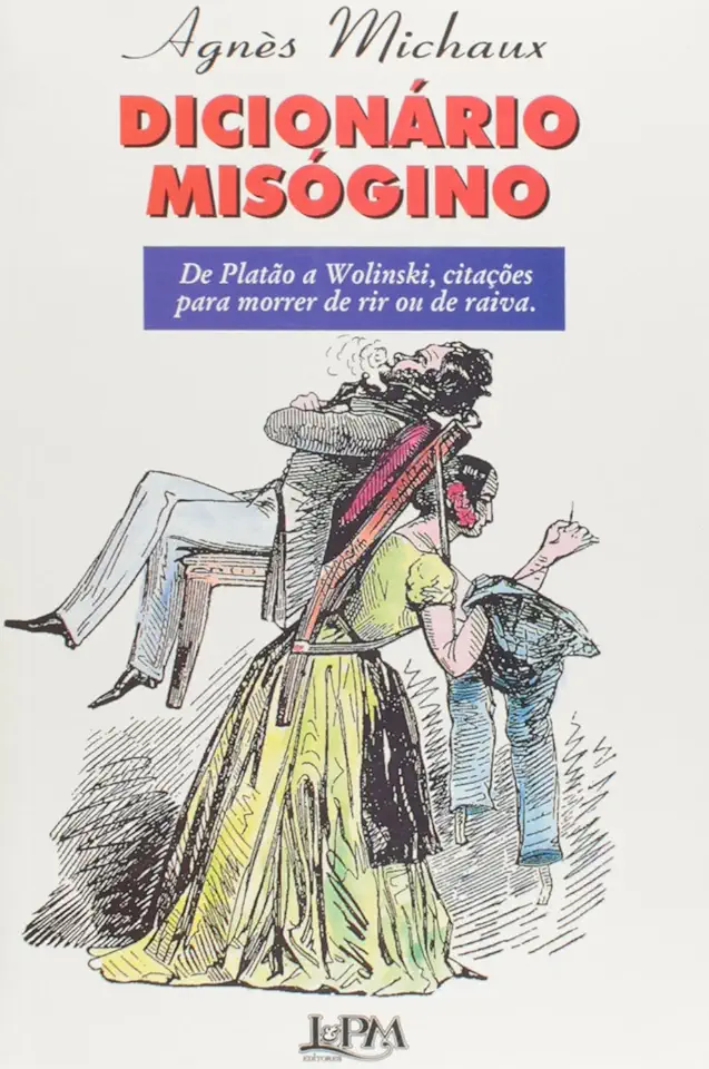 Capa do Livro Dicionário Misógino - Agnès Michaux