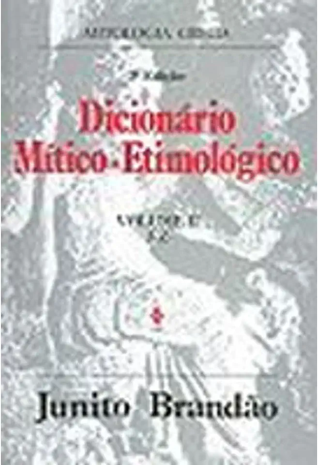 Capa do Livro Dicionário mítico-etimológico da mitologia grega - Junito de Souza Brandão