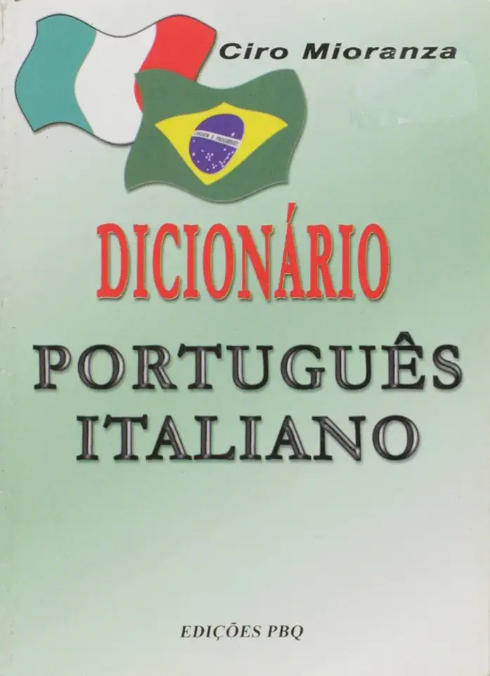 Capa do Livro Dicionário Português / Italiano - Ciro Mioranza