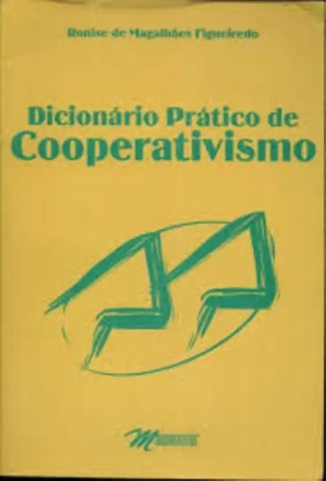 Capa do Livro Dicionário Prático de Cooperativismo - Ronise de Magalhães Figueiredo