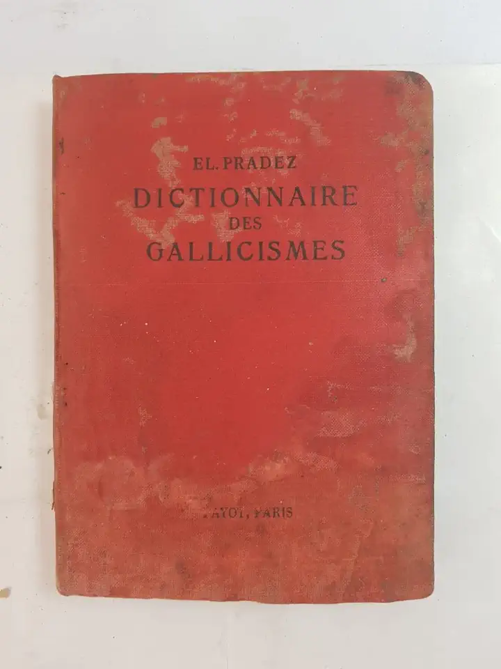 Capa do Livro Dictionnaire des Gallicismes - El. Pradez