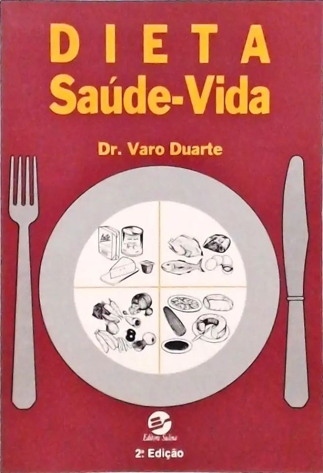 Capa do Livro Dieta Saúde-vida - Dr. Varo Duarte