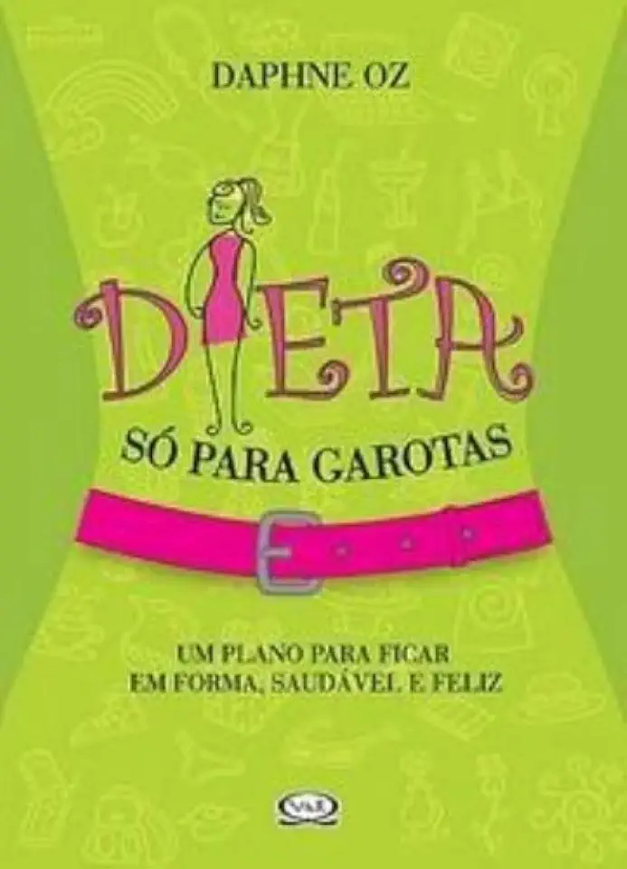 Capa do Livro Dieta Só para Garotas - Daphne Oz