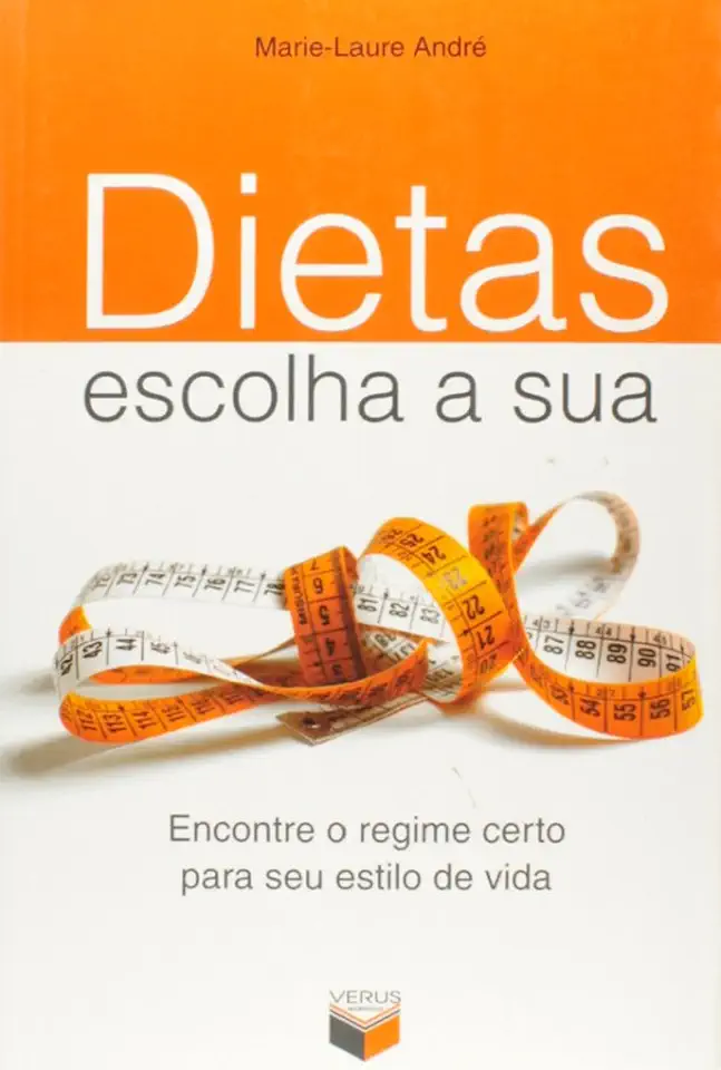 Capa do Livro Dietas Escolha a Sua - Marie-laure André