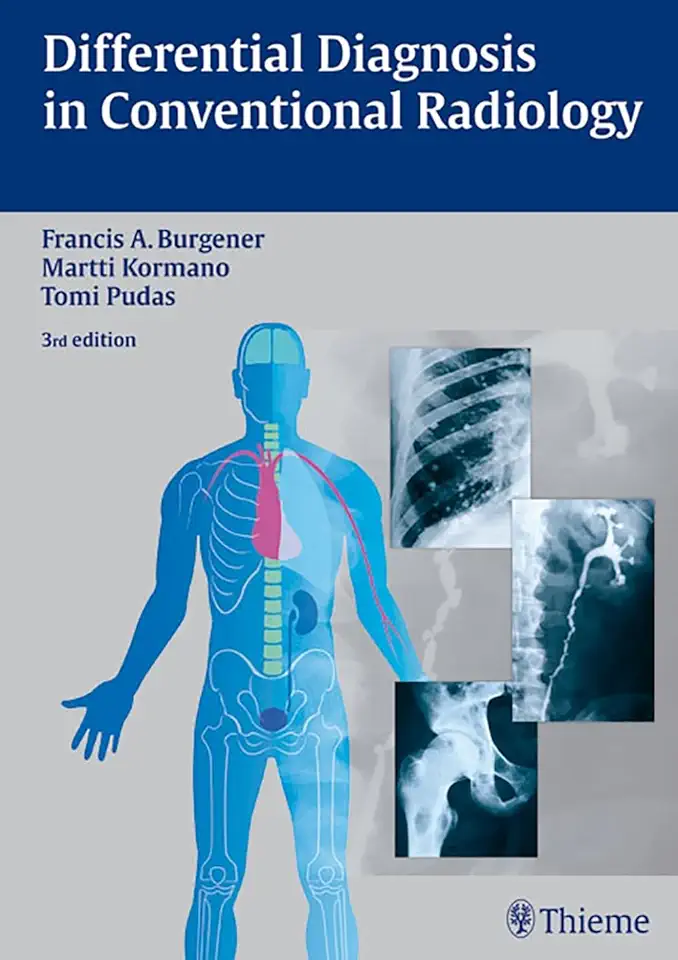 Capa do Livro Differential Diagnosis in Conventional Radiology - Francis A. Burgener / Martti Kormano