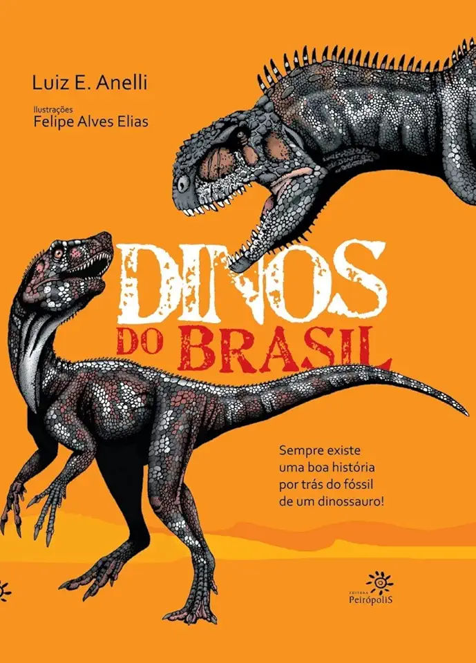 Capa do Livro Dinos do Brasil - Luiz E. Anelli