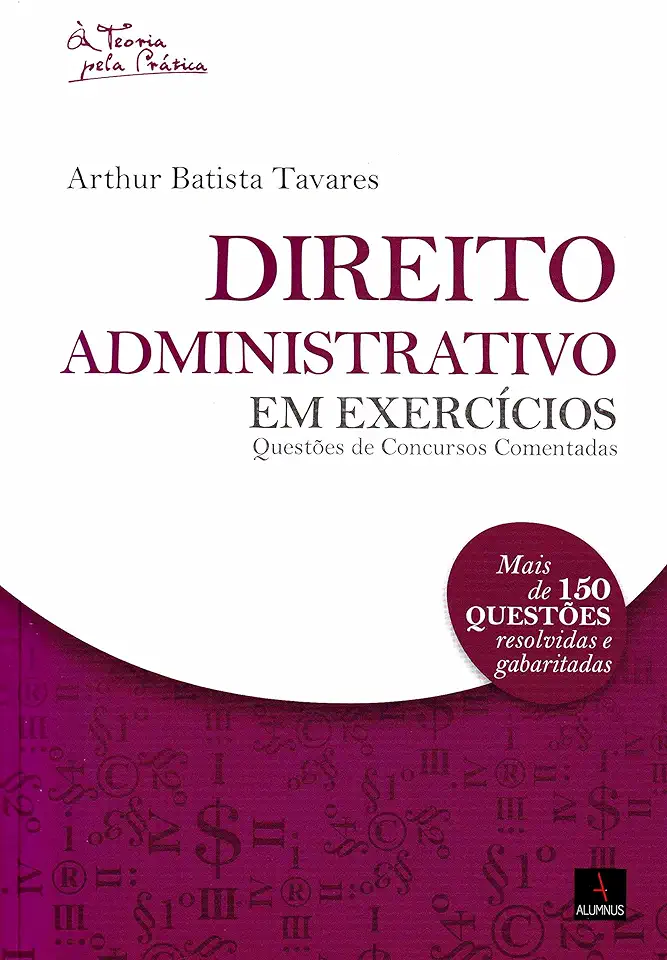 Capa do Livro Direito Administrativo Em Exercícios - Arthur Batista Tavares