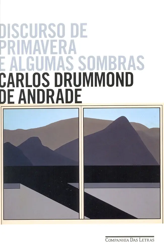 Capa do Livro Discurso de Primavera e Algumas Sombras - Carlos Drummond de Andrade