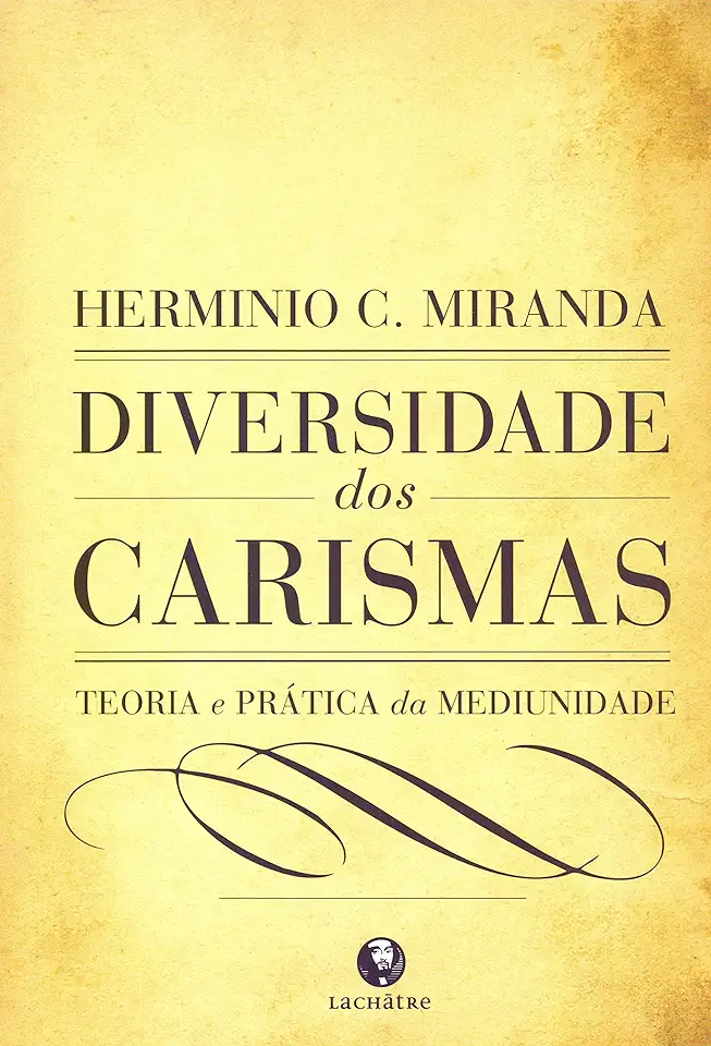 Capa do Livro Diversidade dos Carismas - Herminio C. Miranda