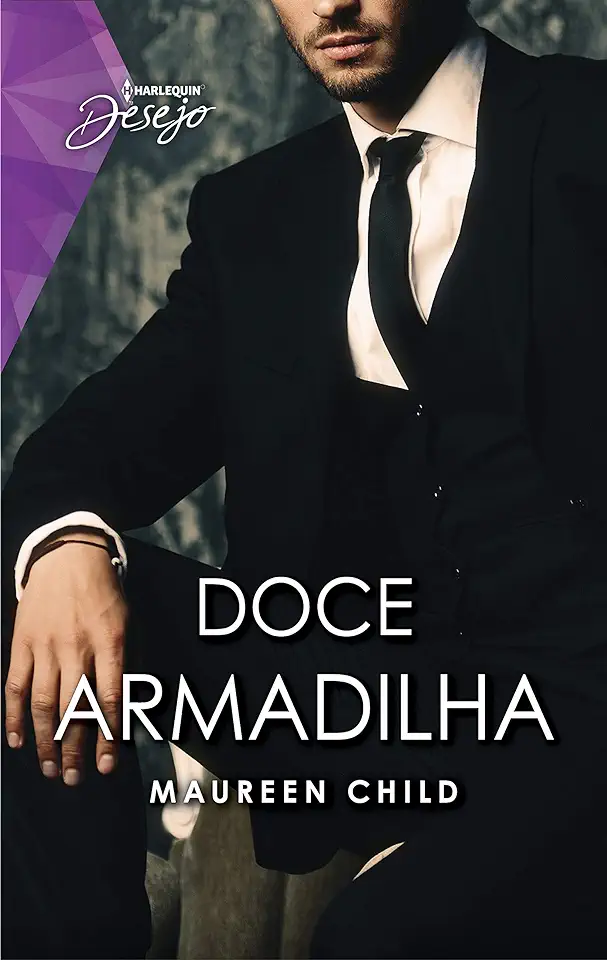 Capa do Livro Doce Armadilha - Maureen Child