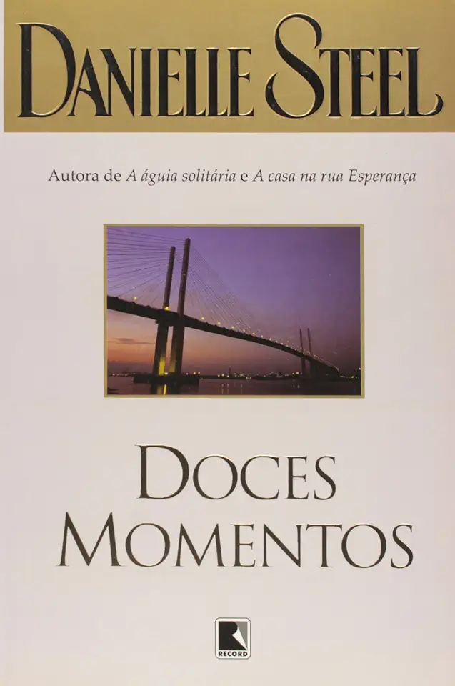 Capa do Livro Doces Momentos - Danielle Steel