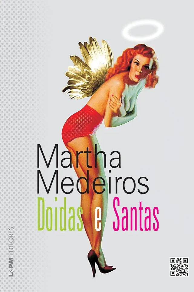 Capa do Livro Doidas e Santas - Martha Medeiros