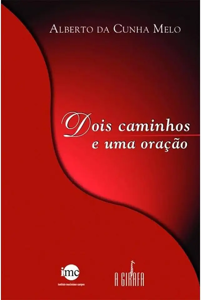 Capa do Livro Dois Caminhos e uma Oração - Alberto da Cunha Melo