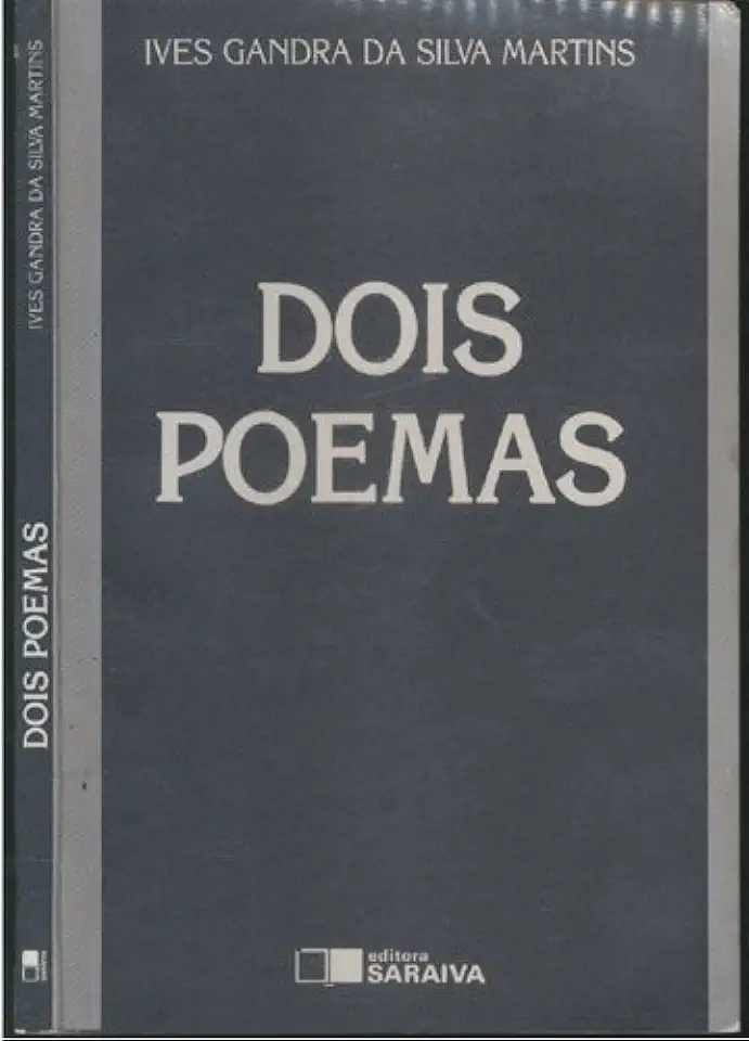 Capa do Livro Dois Poemas - Ives Gandra da Silva Martins