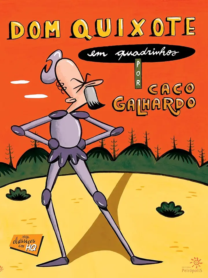 Capa do Livro Dom Quixote Em Quadrinhos - Caco Galhardo