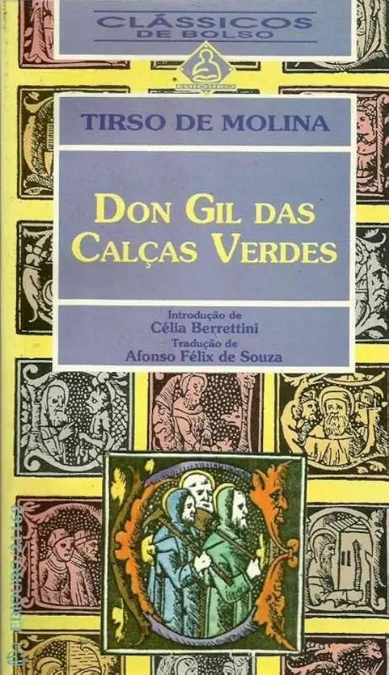 Capa do Livro Don Gil das Calças Verdes - Tirso de Molina