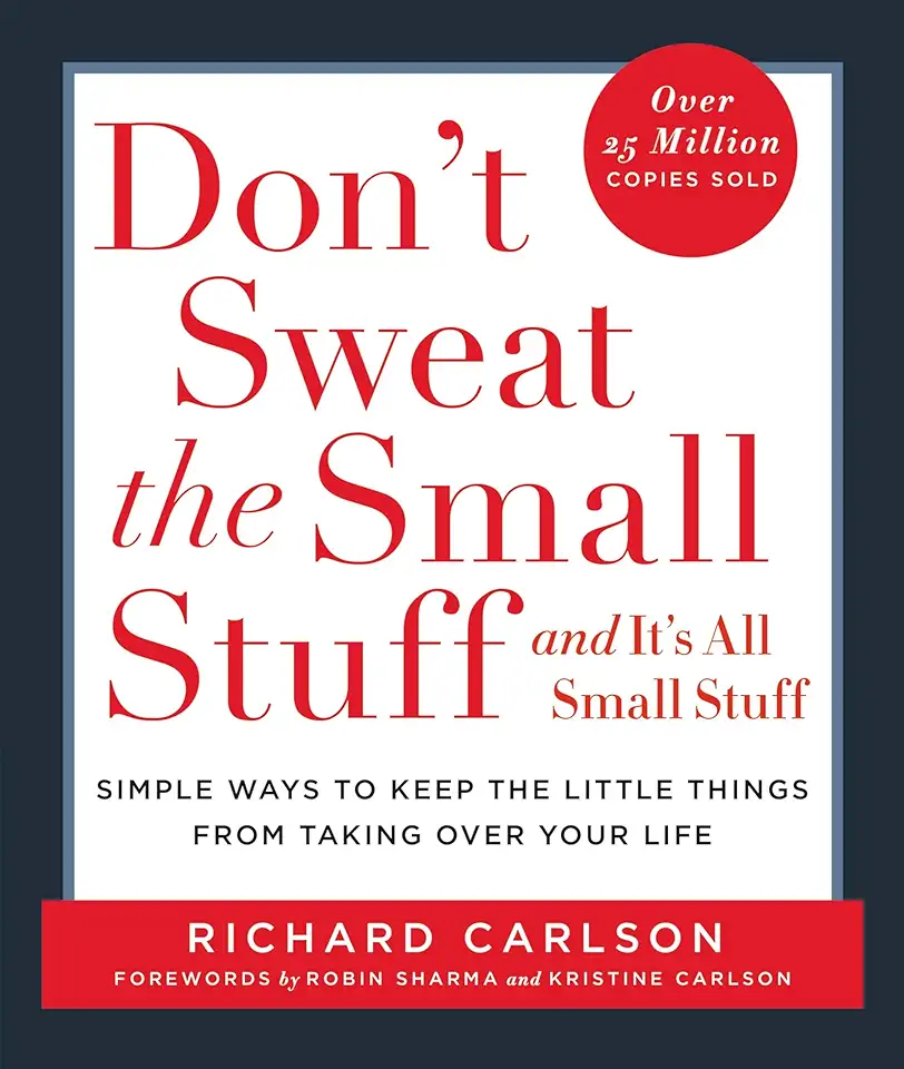 Capa do Livro Dont Sweat the Small Stuff... and Its All Small Stuff - Richard Carlson