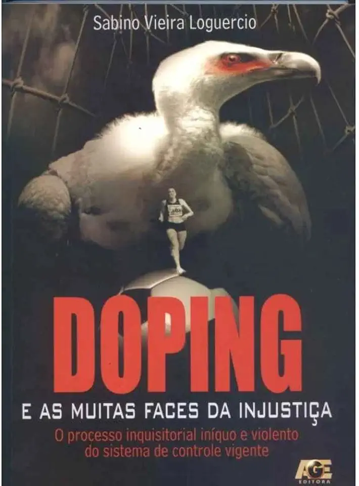 Capa do Livro Doping e as Muitas Faces da Injustiça - Sabino Vieira Loguercio