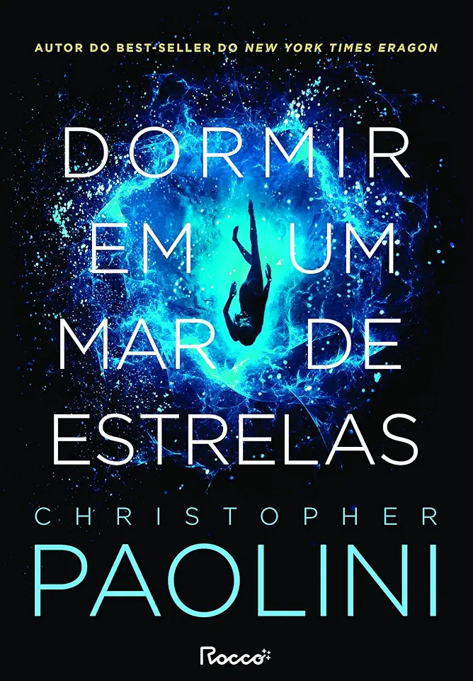 Capa do Livro Dormir em um mar de estrelas - Christopher Paolini