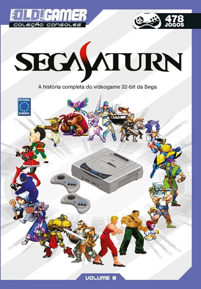 Capa do Livro Dossiê OLD!Gamer Volume 08 : Sega Saturn - Editora Europa