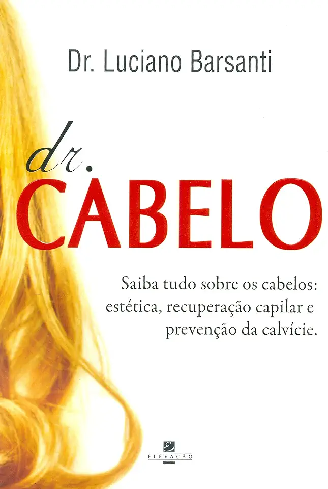 Capa do Livro Dr. Cabelo - Dr. Luciano Barsanti